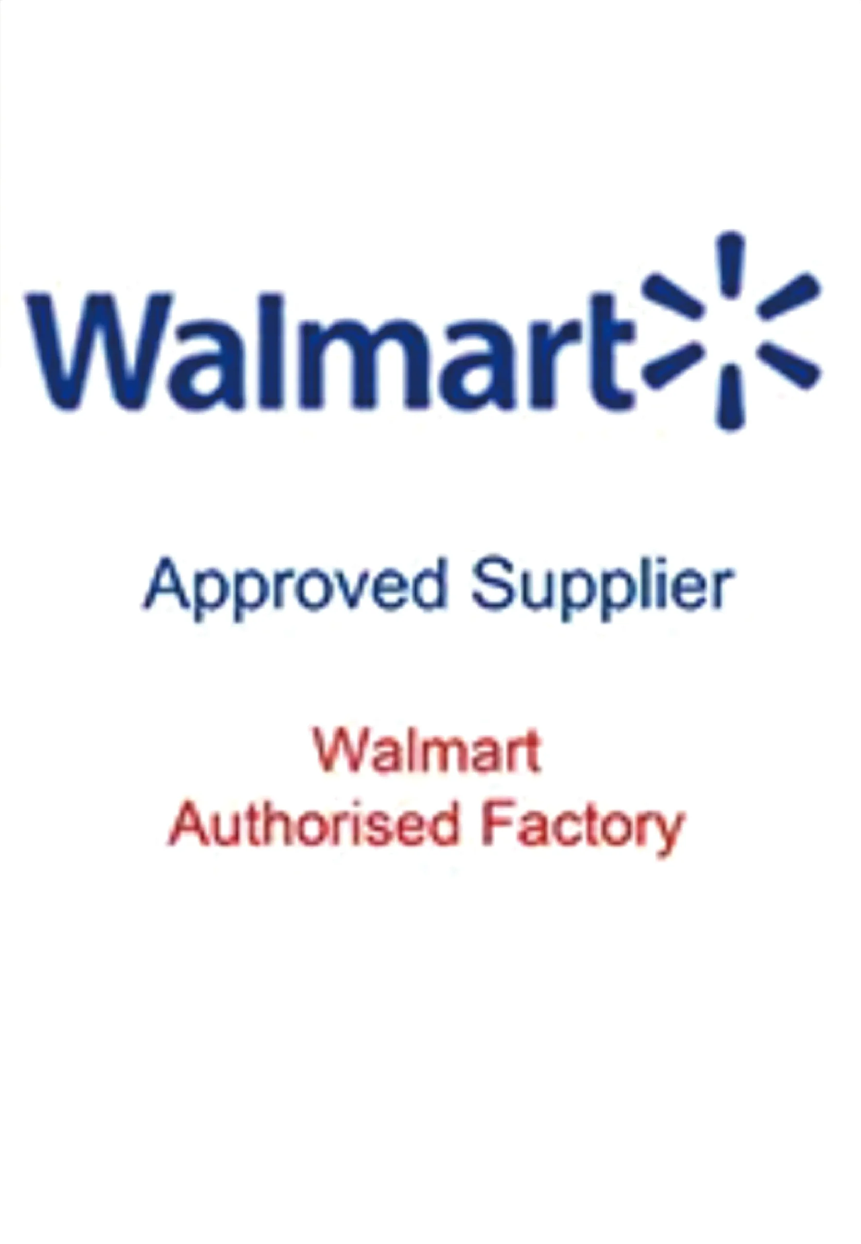 WalmartAuthorised Factory